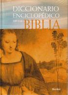 Diccionario enciclopédico de la Biblia  - Pierre Maurice Bogaert - Herder