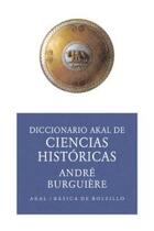 Diccionario de ciencias históricas - André Burguière - Akal