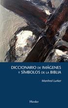 Diccionario de imágenes y símbolos de la Biblia - Manfred  Lurker - Herder Liquidacion de archivo editorial