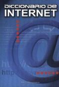Diccionario de Internet -  AA.VV. - Complutense