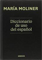 Diccionario uso Español - María Moliner - Gredos Diccionario uso Español - María Moliner - Gredos
