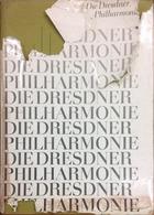 Die Dresdner Philarmonie - Dieter Härtwig - Otras editoriales Die Dresdner Philarmonie - Dieter Härtwig - Otras editoriales