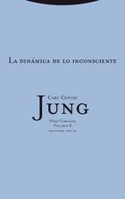 La dinámica de lo inconsciente Vol. 8 - Carl Gustav Jung - Trotta