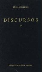 Discursos, IV (238) - Elio Arístides - Gredos