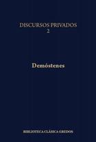 Discursos privados, II (65) -  Demóstenes - Gredos