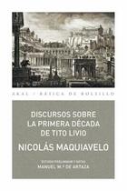 Discursos sobre la primera década de Tito Livio - Nicolás Maquiavelo - Akal