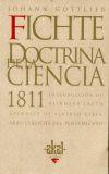 La doctrina de la ciencia 1811 - Johann Gottlieb Fichte - Akal