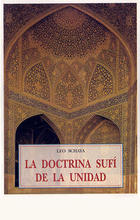 Doctrina sufi de la unidad - Leo Schaya - Olañeta Doctrina sufi de la unidad - Leo Schaya - Olañeta