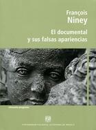 Documental y sus falsas apariencias - Francois Niney - ENAC