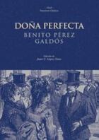 Doña Perfecta - Benito Pérez Galdós - Akal