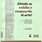 ¿Dónde se exhibe y resguarda el arte? Tomo 6 -  AA.VV. - Ediciones Manivela