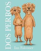 Dos perros - Ian Falconer - Harper Colins