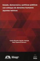 Estado, democracia y políticas públicas con enfoque de derechos humanos - AA.VV. - Itaca Estado, democracia y políticas públicas con enfoque de derechos humanos - AA.VV. - Itaca