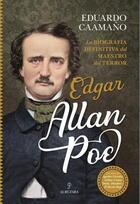 Edgar Allan Poe. Biografía definitiva del maestro del terror - Eduardo Caamaño - Almuzara Edgar Allan Poe. Biografía definitiva del maestro del terror - Eduardo Caamaño - Almuzara