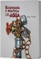 Economía y política del agua - Jorge Veraza - Itaca