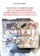 Edición y comentario de las inscripciones sobre mosaico de hispania -  AA.VV. - Otras editoriales
