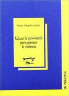 Educar la convivencia para prevenir la violencia -  AA.VV. - Machado Libros