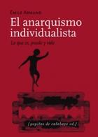 El anarquismo individualista - Émile Armand - Pepitas de calabaza El anarquismo individualista - Émile Armand - Pepitas de calabaza