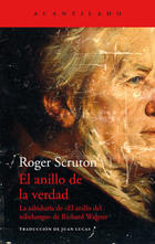 El anillo de la verdad - Roger Scruton - Acantilado