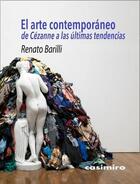 El Arte Contemporáneo - Renato Barilli - Casimiro