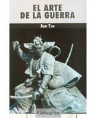 El arte de la guerra 28 ed - Sun Tzu - Editorial fontamara El arte de la guerra 28 ed - Sun Tzu - Editorial fontamara