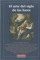 El arte del siglo de las luces - AA.VV. - Galaxia Gutenberg El arte del siglo de las luces - AA.VV. - Galaxia Gutenberg