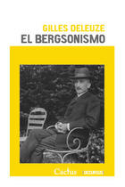 El Bergsonismo - Gilles Deleuze - Cactus El Bergsonismo - Gilles Deleuze - Cactus
