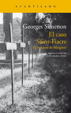 El caso Saint-Fiacre - Georges Simenon - Acantilado El caso Saint-Fiacre - Georges Simenon - Acantilado