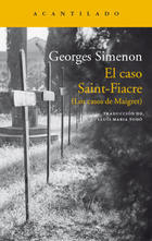 El caso Saint-Fiacre - Georges Simenon - Acantilado