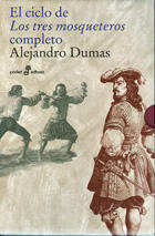 El ciclo de los tres mosqueteros - Alexandre Dumas - Edhasa