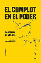 El complot en el poder - Donatella Di Cesare - Sexto piso