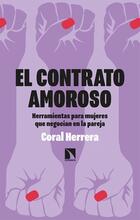 El contrato amoroso - Coral Herrera Gómez - Catarata