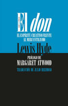 El don - Lewis Hyde - Sexto Piso El don - Lewis Hyde - Sexto Piso