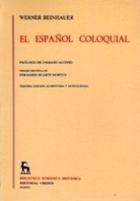 El español coloquial - Werner Beinhauer - Gredos El español coloquial - Werner Beinhauer - Gredos