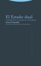 El estado dual - Ernst Fraenkel - Trotta