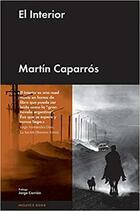 El interior - Martín Caparros - Malpaso