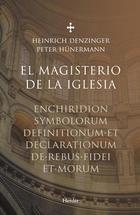 El Magisterio de la Iglesia -  AA.VV. - Herder