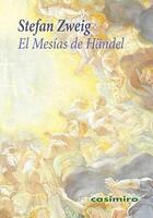 El Mesias de Handel - Stefan Zweig - Casimiro