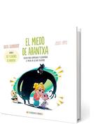 El miedo de Arantxa -  AA.VV. - Editorial Sentir