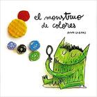 El Monstruo de Colores (cartoné) - Anna Llenas - Editorial Flamboyant El Monstruo de Colores (cartoné) - Anna Llenas - Editorial Flamboyant