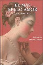 El más bello amor - AA.VV. - Siruela El más bello amor - AA.VV. - Siruela