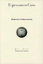 El pensamiento chino - Roberto Echavarren - Pre-Textos