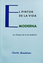 El pintor de la vida - Charles Baudelaire - Impronta Casa Editora
