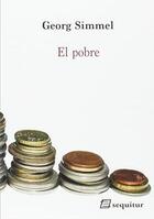 El pobre - Georg Simmel - Sequitur