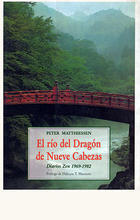 El rio del dragon de nueve cabezas - Peter Matthiessen - Olañeta