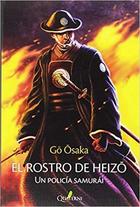 El rostro de Heizo - Gō Ōsaka - Quaterni