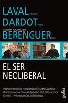 Dialogos. Laval Christian y Dardot Pierre. El ser neoliberal -  AA.VV. - Editorial Gedisa