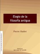 Elogio de la filosofía antigua - Pierre Hadot - Me cayó el veinte Elogio de la filosofía antigua - Pierre Hadot - Me cayó el veinte