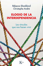 Elogio de la interdependencia -  AA.VV. - Kairós