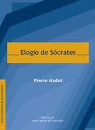 Elogio de Sócrates - Pierre Hadot - Me cayó el veinte Elogio de Sócrates - Pierre Hadot - Me cayó el veinte